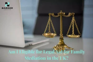 Am I Eligible for Legal Aid for Family Mediation in the UK